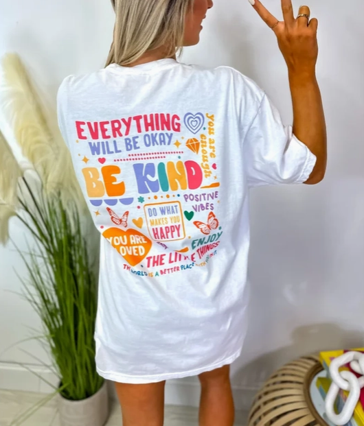 "Be Kind" Positive Vibes Graphic Tee